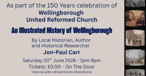 History of Wellingborough Talk
